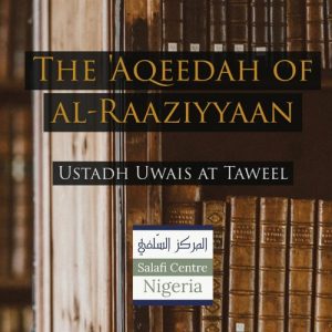 The 'Aqeedah (Creed) of al-Raaziyyaan