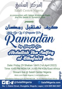 Preparing for Ramadan - Sh Abdullah adh-Dhafiri