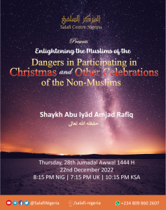 Dangers in Participating in Christmas & Other Celebrations of the Non-Muslims - Abu Iyād